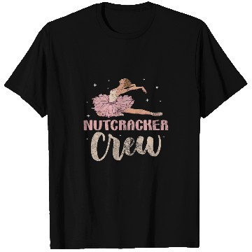 Discover Nutcracker Crew Ballet Dancer Ballerina Dance Distressed T-Shirts
