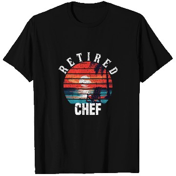 Discover Retired Chef Retirement 2Summer Vacation Sunset T-Shirts