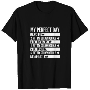 Discover My Perfect Day Goldendoodle Dog T-Shirts
