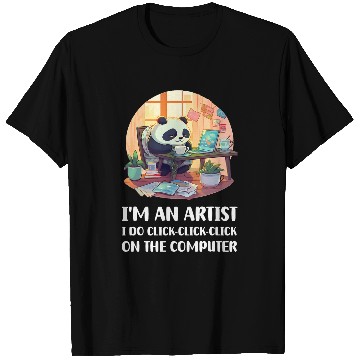 Discover Im an Artist I Do ClickClickClick On The Computer T-Shirts