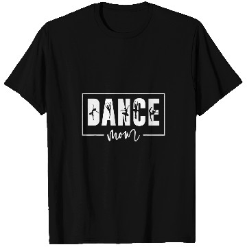 Discover Dance Mom Dancer Ballet Practice T-Shirts