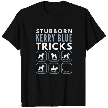 Discover Stubborn Kerry Blue Terrier Tricks Dog Training T-Shirts