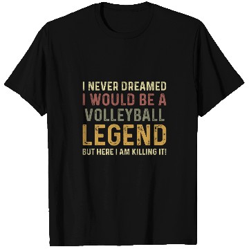 Discover vintages Volleyball Legend Volleyball Coach T-Shirts