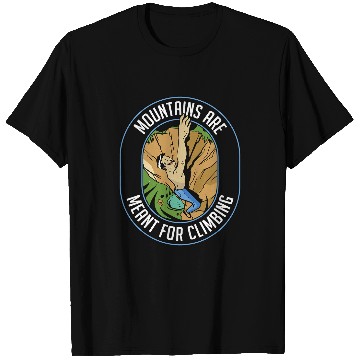 Discover Mountains Are Meant For Climbing Wall Boulder Rock Climbing T-Shirts
