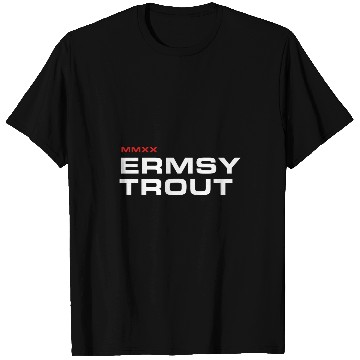Discover PROJECT ERMSY TROUT T-Shirts
