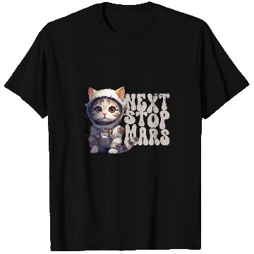 Discover Next Stop Mars Cute Astronaut Cat T-Shirts