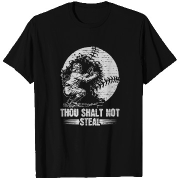 Discover Thou Shall Not Steal Softball Player Love Baseball Catcher T-Shirts