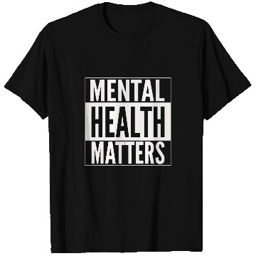 Discover Mental Health Matters 1 T-Shirts