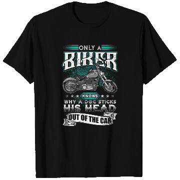 Discover Only A Biker Knows Motorcycle Dog Sticks Head Window T-Shirts