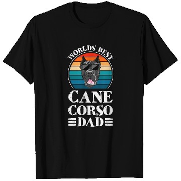 Discover Worlds bests Cane Corso Dad Cane Corso Dad T-Shirts