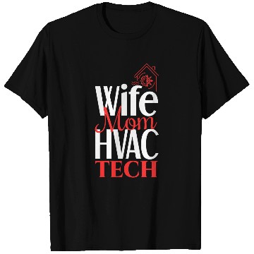 Discover Womens HVAC Female HVAC Technician Mom HVAC Technician T-Shirts