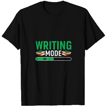 Discover Writing Mode On Book Author Writer 1 T-Shirts