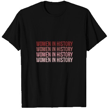 Discover Women In History Teacher History Teaching T-Shirts