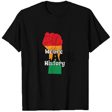 Discover We are Black History Juneteenth African American T-Shirts