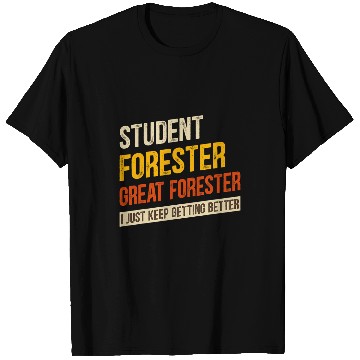 Discover vintages Funny Forestry Student Great Forester T-Shirts