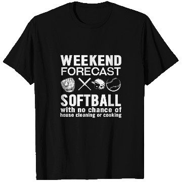 Discover Weekend Forecast Funny Softball Softball Player Gift T-Shirts