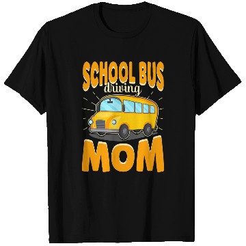 Discover Womens Yellow Shuttle School Bus Driving Mom Bus Driver T-Shirts