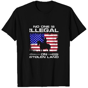 Discover No one is illegal on stolen Land Indigenous Immigrants 4 T-Shirts