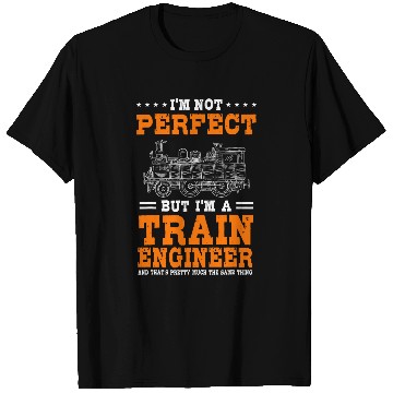 Discover Train Engineer Job Locomotive Handler Railroad Engine Driver T-Shirts