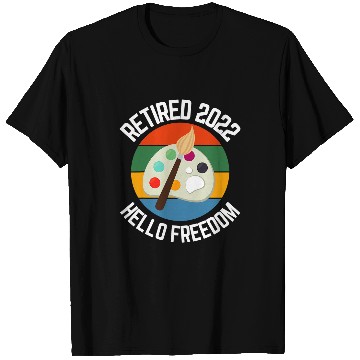 Discover Retired Painter Hello Freedom Artist 1 T-Shirts