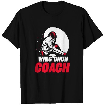 Discover Wing Chun Coachs Martial Arts Fighter Training T-Shirts