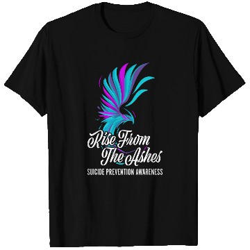 Discover Rise From Phoenix The Ashes suicides Prevention Awareness T-Shirts
