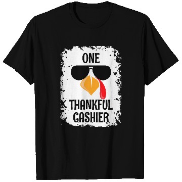 Discover One Thankful Cashier Thanksgiving 1 T-Shirts