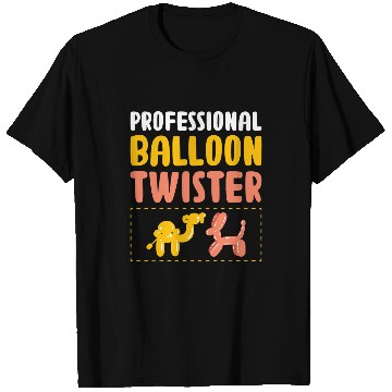 Discover Professional Balloon Twisting Balloon Modelling Artist T-Shirts