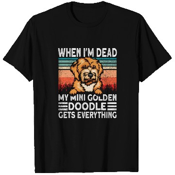 Discover Mini Golden Doodle When IM Deads Retro Dad Mini Goldendoodle T-Shirts