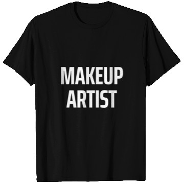 Discover MAKEUP ARTIST 2Film Crew Filmmaker Role Creative Bold T-Shirts