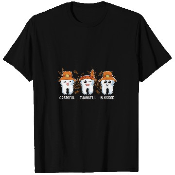 Discover Thankful Grateful Blessed dentists Dental Technicians T-Shirts