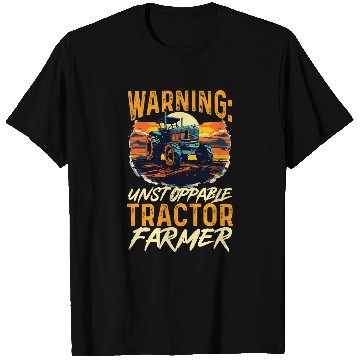 Discover Tractors Farmer 2Warning unstoppable tractor farmer T-Shirts