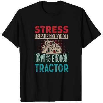 Discover Tractor Driver Saying 2Stress Agriculture Harvest T-Shirts