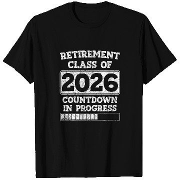 Discover Funny Retirement Class Of 2026 Countdown In Progress Teacher T-Shirts