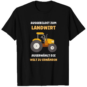Discover Trained as a farmer selects the world to eat T-Shirts