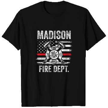 Discover Madison Wisconsin Fires Department Wisconsin Firefighter T-Shirts