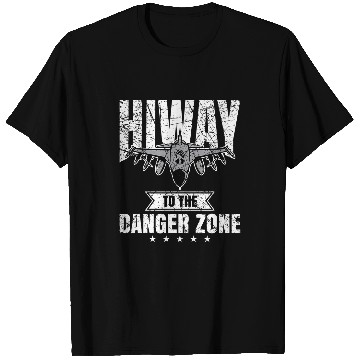 Discover Hiway To The Danger Zone Military T-Shirts