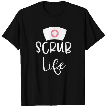Discover Funny Scrub Life RN nurses Practitioner Nursing Student T-Shirts