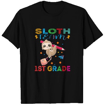 Discover Funny Sloth Student Teacher Team 1st Grade T-Shirts