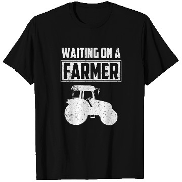 Discover waiting on a farmer funny farmer farming lover saying T-Shirts