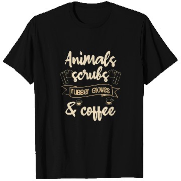 Discover Animals Scrubs Rubber Gloves Coffee T-Shirts