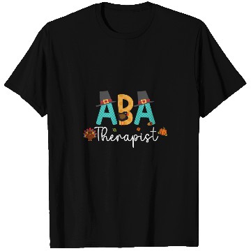 Discover Applied Behavior Analysis Therapist Fall Thanksgiving ABA T-Shirts
