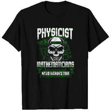 Discover Physicist Physics Science Student Teacher Funny T-Shirts