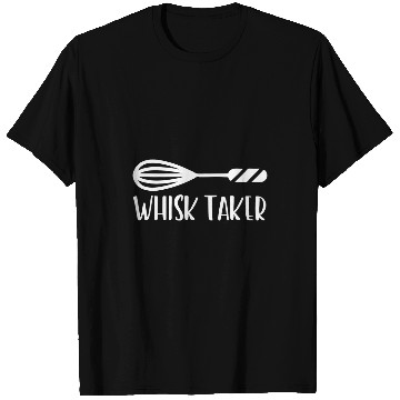 Discover Whisk Taker Chef Design T-Shirts