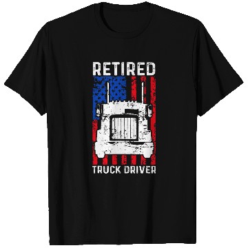 Discover Retired Truck Driver US Flag Trucker Retirement 1 T-Shirts