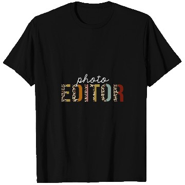 Discover Photo Editor Leopard Print Funny Appreciation T-Shirts