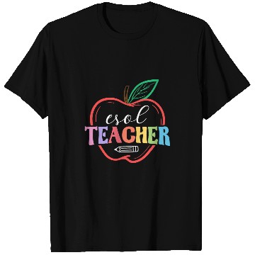 Discover Cute ESOL Teacher Appreciation T-Shirts