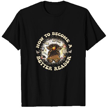 Discover Reading Teacher How to Become a Better Reader Book Lover T-Shirts