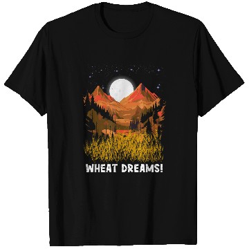 Discover Wheat Dreams Design For Farmers Farming T-Shirts
