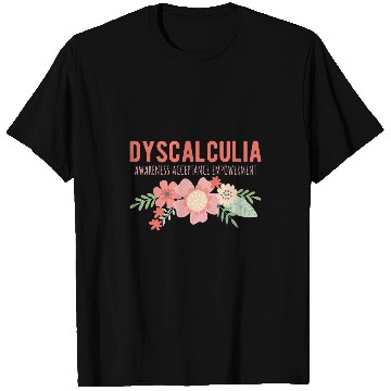 Discover Dyscalculia Awareness Empowerment SPED Teacher T-Shirts